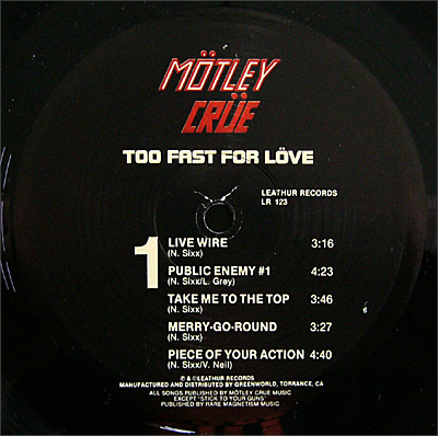 Mötley Crüe, Too Fast For Love, Leathür Records, Third Press LP