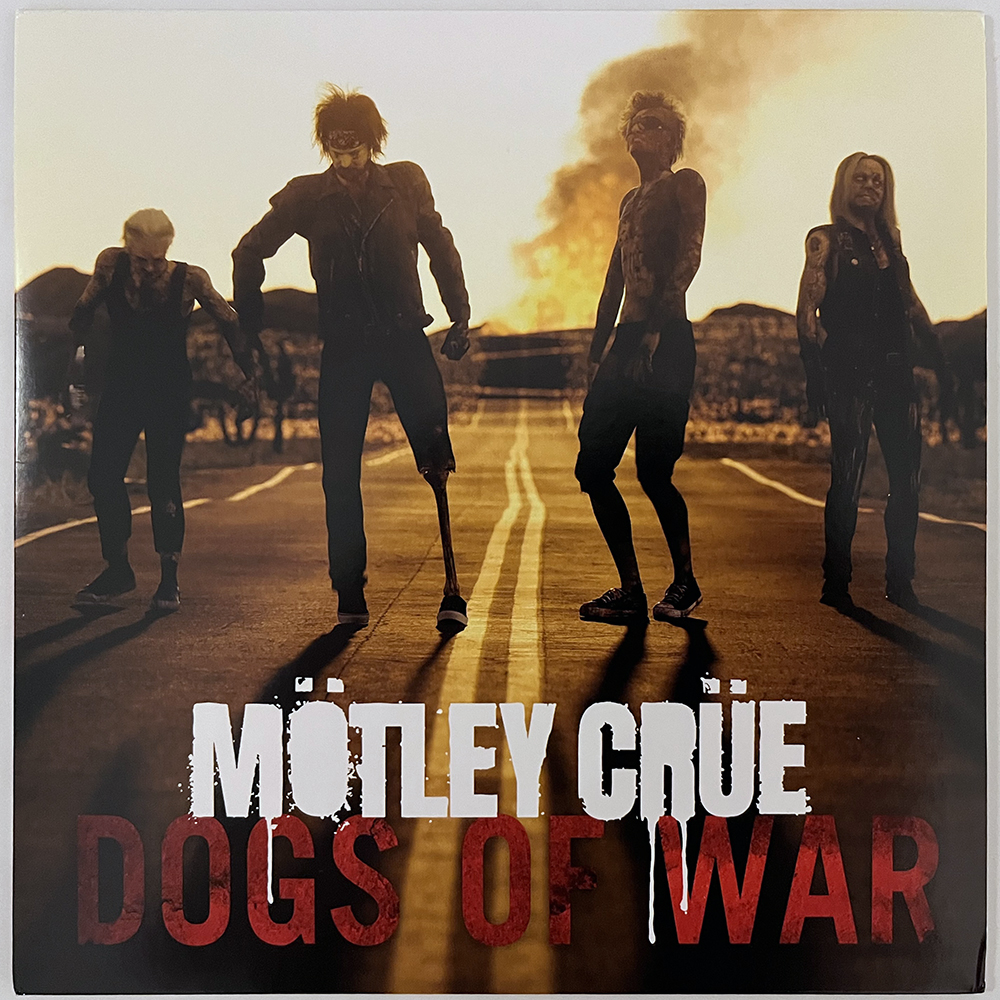 MÖTLEY CRÜE - DOGS OF WAR