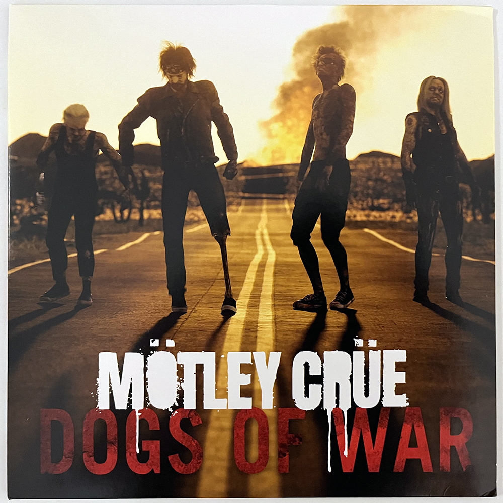 MÖTLEY CRÜE - DOGS OF WAR