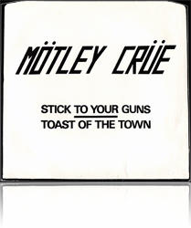 Mötley Crüe, Stick To Your Guns, Leäther Records, The JPE Copy, 7-inch single