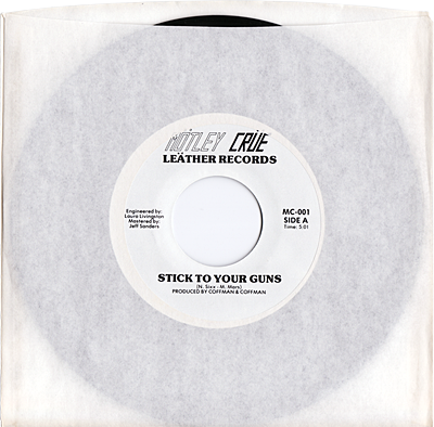 Mötley Crüe, Stick To Your Guns, Leäther Records, Original, 7-inch singel