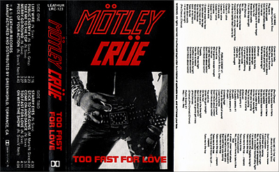 Mötley Crüe, Too Fast For Love, Leathür Records, Cassette Tape