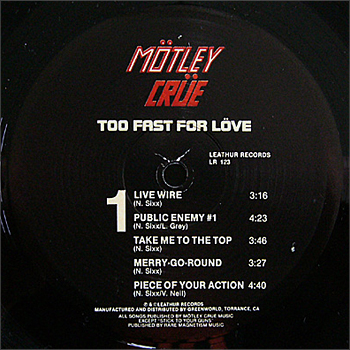 TOO FAST FOR LOVE - LEATHUR RECORDS THIRD PRESS